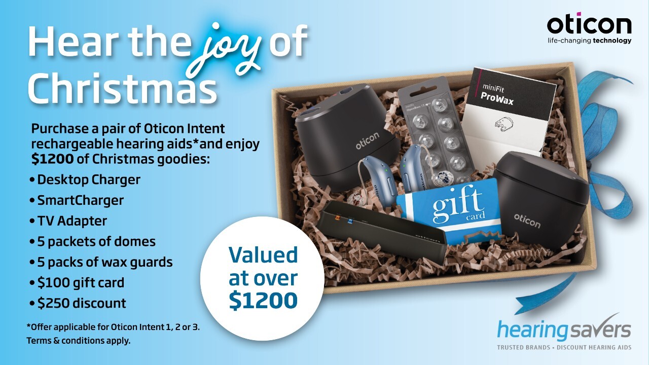 Hear the Joy of Christmas + Oticon $1200 extra value at HEARING SAVERS