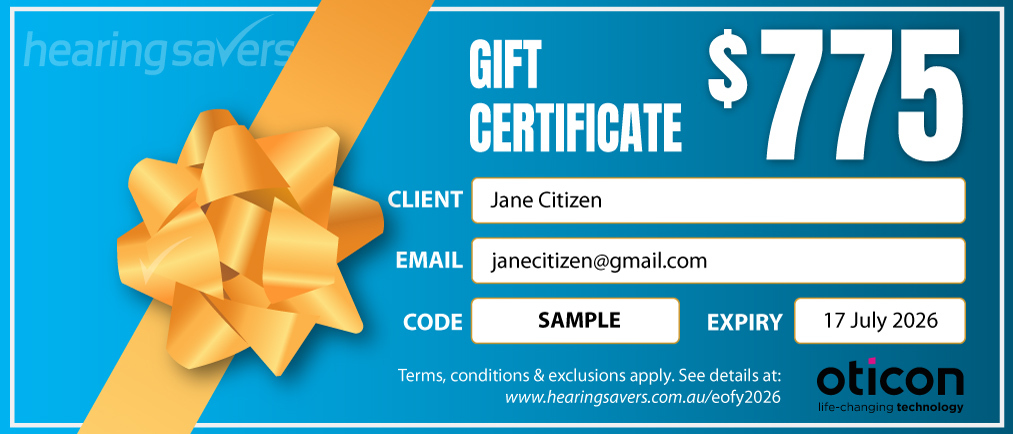 Oticon EOFY 2026 Deal at HEARING SAVERS