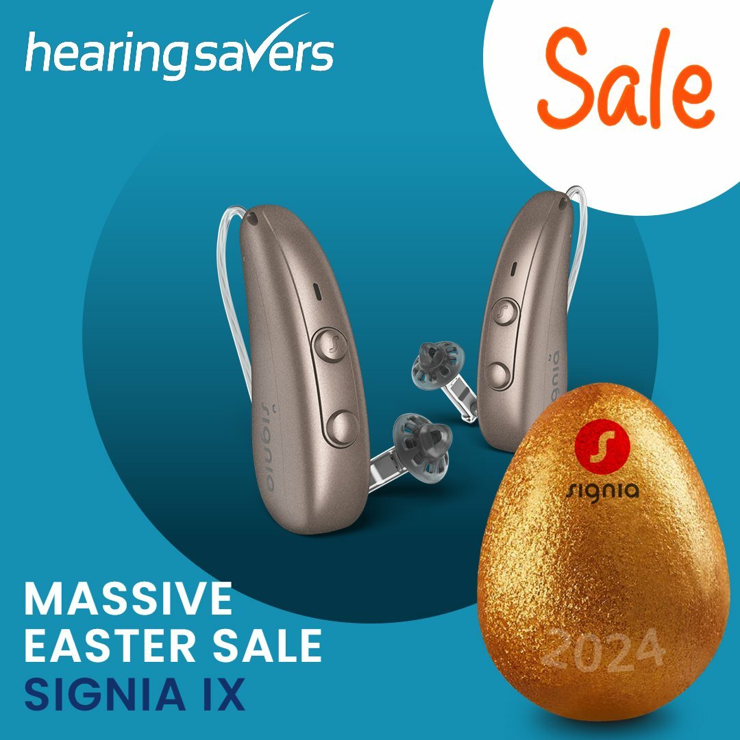 Massive Signia IX hearing aid Easter Sale at HEARING SAVERS