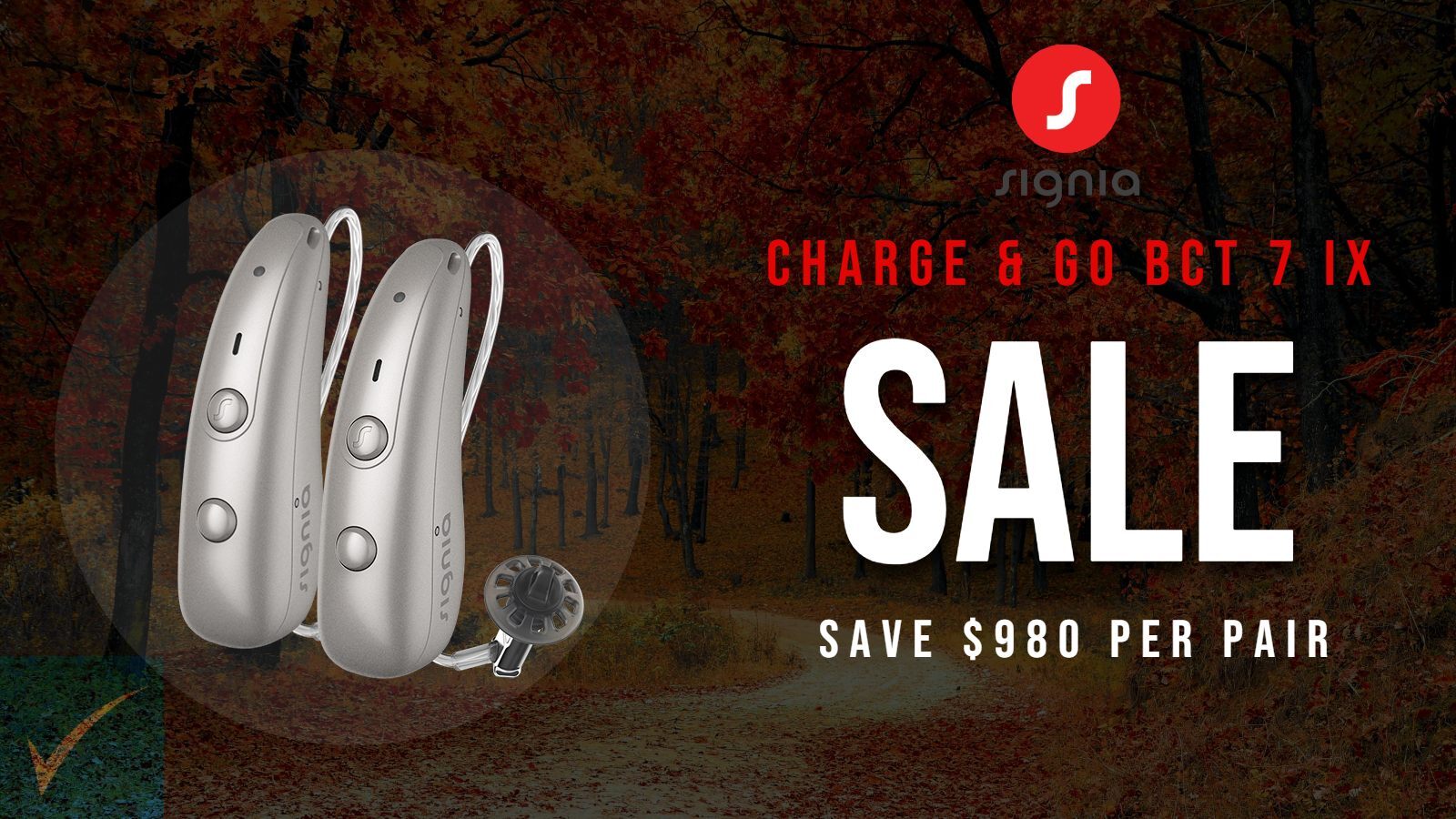 Signia IX BCT 7 rechargeable hearing aids - Autumn 2026 Sale at HEARING SAVERS